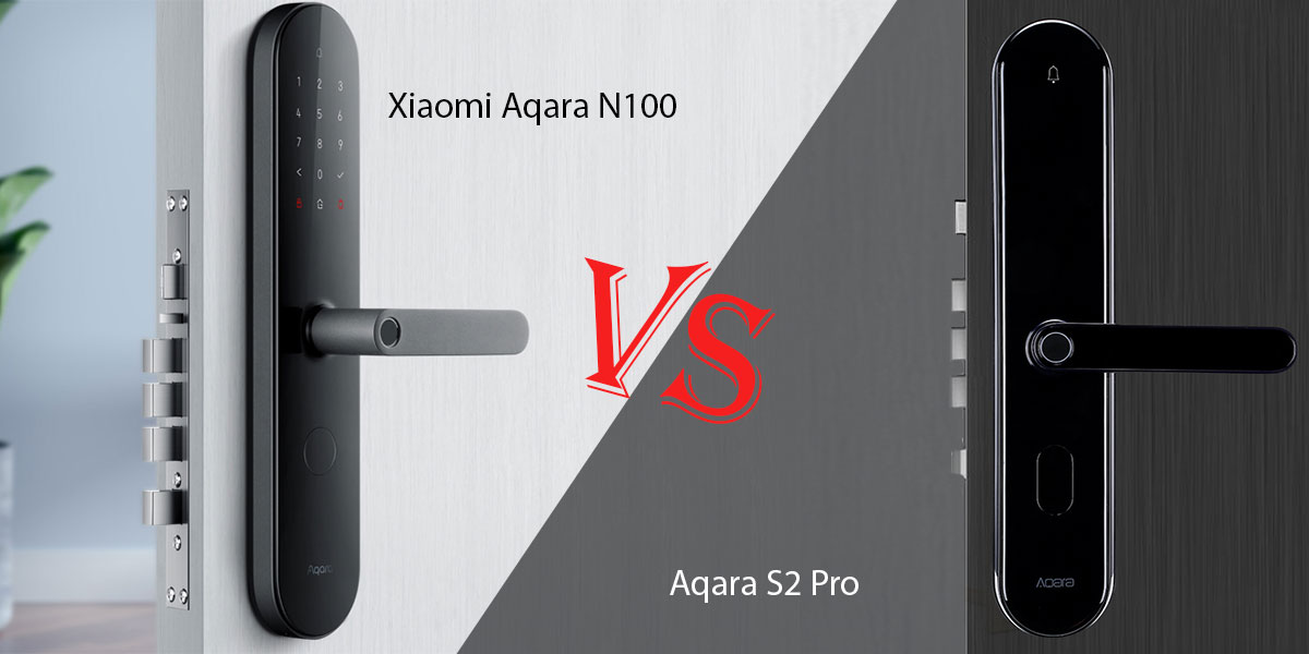 Xiaomi Aqara N100 VS Aqara S2 Pro: Charakterystyka i różnice zamków inteligentnych drzwi